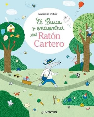 EL BUSCA I TROBA DEL RATOLÍ CARTER | 9788426149695 | DUBUC, MARIANNE | Llibreria Online de Tremp