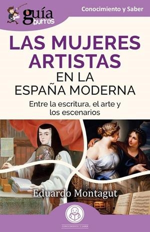 GUÍABURROS: LAS MUJERES ARTISTAS EN LA ESPAÑA MODERNA | 9791388175657 | MONTAGUT, EDUARDO | Llibreria Online de Tremp
