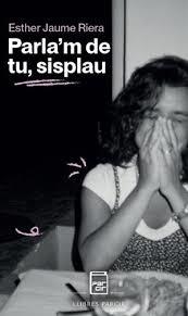 PARLA'M DE TU, SISPLAU | 9791388199226 | ESTHER JAUME RIERA | Llibreria Online de Tremp