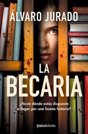 LA BECARIA | 9788427055582 | JURADO, ÁLVARO | Llibreria Online de Tremp