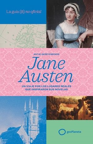 LA GUÍA NO OFICIAL DE JANE AUSTEN | 9788408320852 | GERSTENECKER, ANTJE | Llibreria Online de Tremp