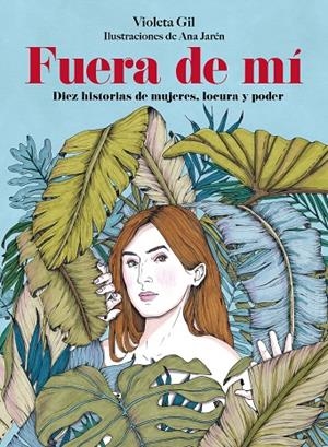 FUERA DE MÍ | 9791388220173 | GIL, VIOLETA/JARÉN, ANA | Llibreria Online de Tremp