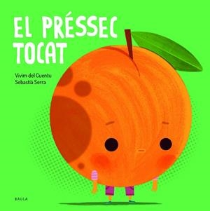 EL PRÉSSEC TOCAT | 9788447955787 | VIVIM DEL CUENTU | Llibreria Online de Tremp