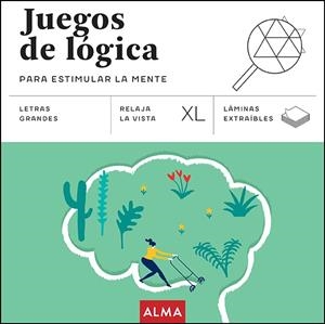 JUEGOS DE LÓGICA PARA ESTIMULAR LA MENTE (XL) | 9788410206625 | SESÉ, MIQUEL | Llibreria Online de Tremp