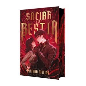 SACIAR A LA BESTIA  - LIBRO 1 (EDICIÓN ESPECIAL LIMITADA) | 9791388108389 | MOLINA, TAMARA | Llibreria Online de Tremp