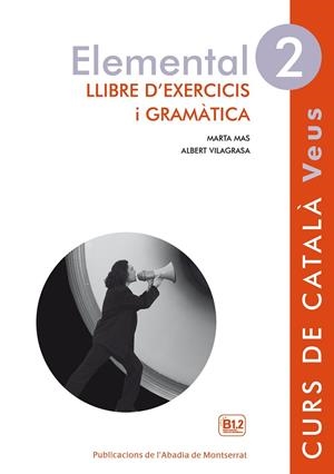 VEUS. ELEMENTAL. LLIBRE D'EXERCICIS I GRAMÀTICA. NIVELL 2 | 9788498837612 | VILAGRASA GRANDIA, ALBERT/MAS PRATS, MARTA | Llibreria Online de Tremp