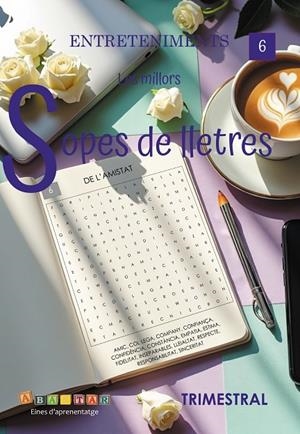 LES MILLORS SOPES DE LLETRES, 6 | 9791399250657 | ABASTAR. EINES D'APRENENTATGE | Llibreria Online de Tremp