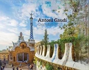 CALENDARI 2027 ANTONI GAUDÍ | 8415001051357 | Llibreria Online de Tremp
