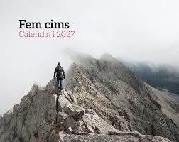 CALENDARI 2027 FEM CIMS | 8415001051326 | Llibreria Online de Tremp