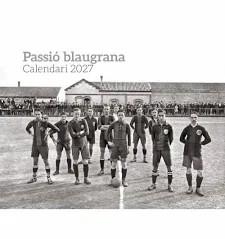 CALENDARI 2027 PASSIÓ BLAUGRAA | 8415001051395 | Llibreria Online de Tremp