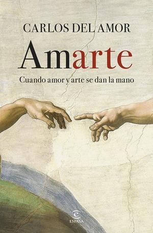 AMARTE | 9788467084122 | AMOR, CARLOS DEL