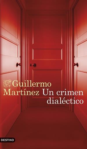 UN CRIMEN DIALÉCTICO | 9788423370931 | MARTÍNEZ, GUILLERMO | Llibreria Online de Tremp