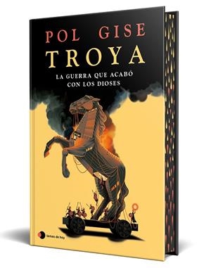 TROYA, LA GUERRA QUE ACABÓ CON LOS DIOSES | 9791388279218 | GISE, POL | Llibreria Online de Tremp