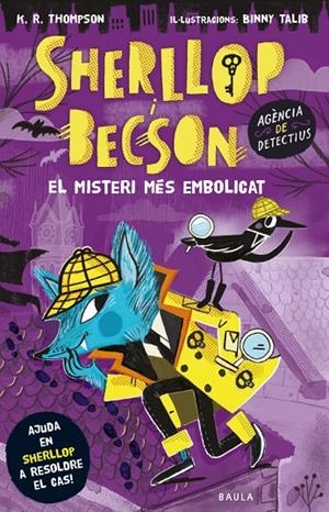 SHERLOP I BECSON. EL MISTERI MÉS EMBOLICAT | 9788447957019 | THOMPSON, KATE R. | Llibreria Online de Tremp