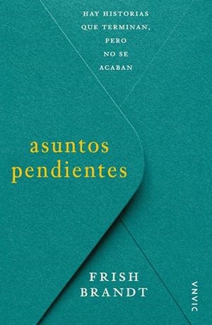 ASUNTOS PENDIENTES | 9788411193795 | BRANDT, FRISH | Llibreria Online de Tremp