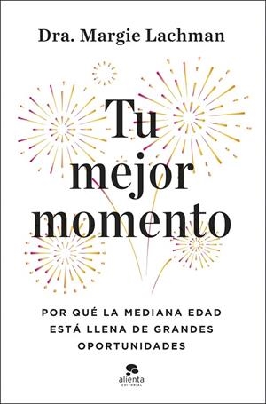 TU MEJOR MOMENTO | 9788413445656 | LACHMAN, MARGIE | Llibreria Online de Tremp