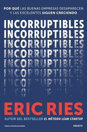 INCORRUPTIBLES | 9788423441204 | RIES, ERIC | Llibreria Online de Tremp