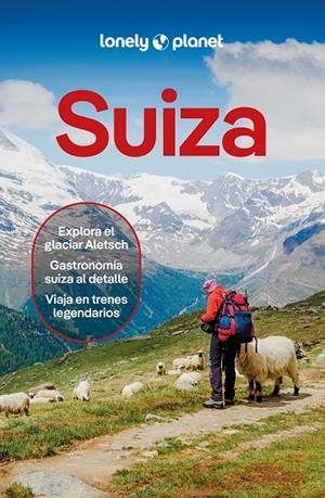 SUIZA 5 | 9788408320838 | WILLIAMS, NICOLA/BISHOP, CAROLINE/DI DUCA, MARC/HAYWOOD, ANTHONY/RICHMOND, SIMON/WALKER, KERRY | Llibreria Online de Tremp