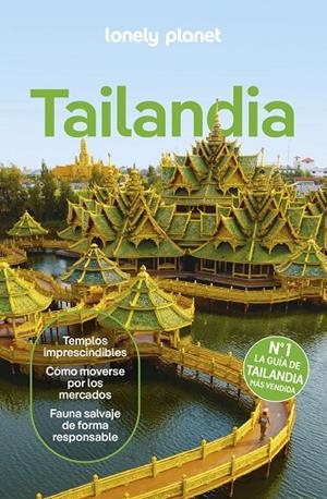 TAILANDIA 10 | 9788408328186 | EIMER, DAVID/BUSH, AUSTIN/NUALKHAIR, CHAWADEE/STUART, AYDAN/TUN-ATIRUJ, CHOLTANUTKUN/MEIER, PHILIPP | Llibreria Online de Tremp