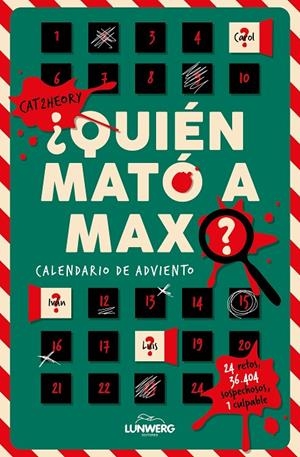 ¿QUIÉN MATÓ A MAX? CALENDARIO DE ADVIENTO | 9791388220456 | CAT2HEORY