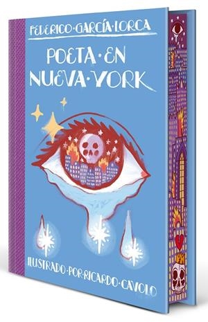 POETA EN NUEVA YORK (EDICIÓN ESPECIAL CON CANTOS TINTADOS) | 9791388220272 | GARCÍA LORCA, FEDERICO/CAVOLO, RICARDO | Llibreria Online de Tremp