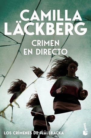 CRIMEN EN DIRECTO (LOS CRÍMENES DE FJÄLLBACKA) | 9788408323624 | LÄCKBERG, CAMILLA | Llibreria Online de Tremp