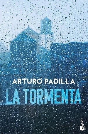 LA TORMENTA | 9788408328971 | PADILLA DE JUAN, ARTURO | Llibreria Online de Tremp