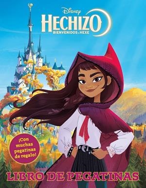 HECHIZO: BIENVENIDOS A HEXE. LIBRO DE PEGATINAS | 9791387902308 | DISNEY | Llibreria Online de Tremp