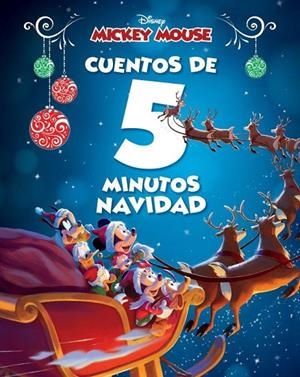 MICKEY MOUSE. CUENTOS DE 5 MINUTOS. NAVIDAD | 9791387902261