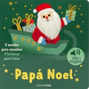 PAPÁ NOEL. TOCA Y ESCUCHA | 9788408313915 | BILLET, MARION
