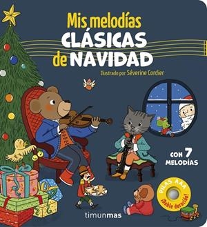 MIS MELODÍAS CLÁSICAS DE NAVIDAD. CON 7 MELODÍAS | 9788408320517 | CORDIER, SÉVERINE