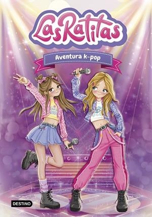 LAS RATITAS 18. AVENTURA K-POP | 9788408328612 | LAS RATITAS | Llibreria Online de Tremp