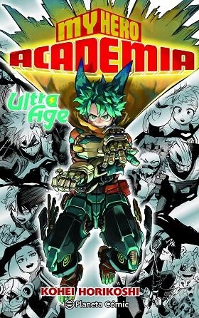 MY HERO ACADEMIA: ULTRA AGE FINAL GUIDE | 9791388100284 | HORIKOSHI, KOHEI | Llibreria Online de Tremp