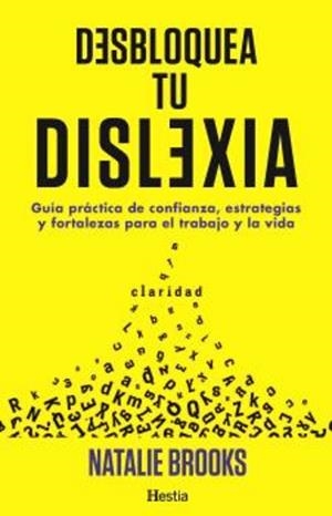 DESBLOQUEA TU DISLEXIA | 9791387852283 | BROOKS, NATALIE | Llibreria Online de Tremp