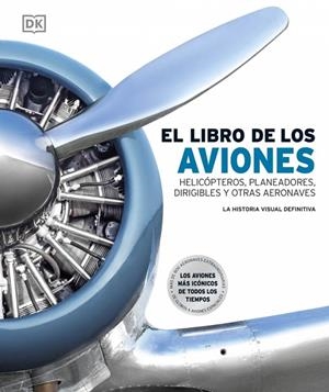 EL LIBRO DE LOS AVIONES (TRANSPORTES) | 9780241837696 | DK | Llibreria Online de Tremp