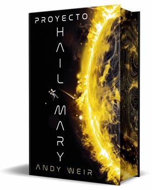 PROYECTO HAIL MARY (EDICIÓN DELUXE) | 9788410466876 | WEIR, ANDY | Llibreria Online de Tremp