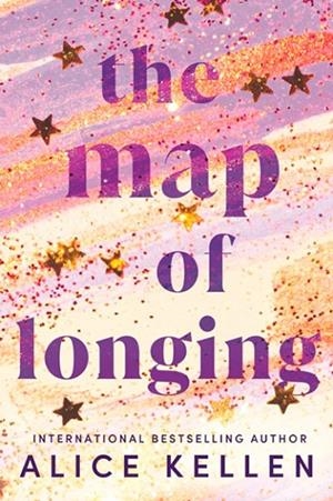 THE MAP OF LONGING | 9781728283852 | KELLEN, ALICE