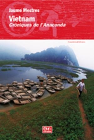 VIETNAM (CRONIQUES DE L'ANACONDA) | 9788497912624 | MESTRES, JAUME | Llibreria Online de Tremp