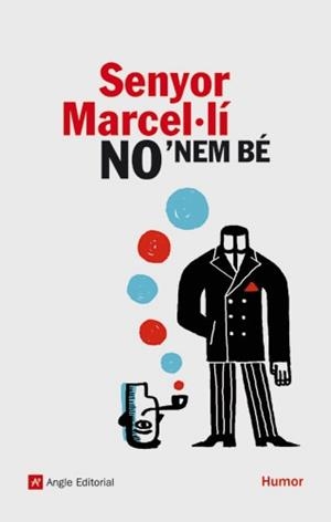 SENYOR MARCEL·LI NO'NEM BE | 9788496521735 | NOLLA, JAUME