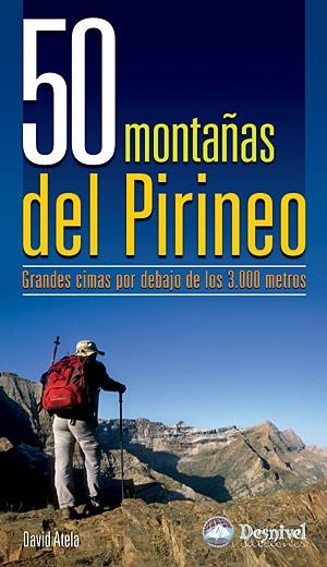 50  MONTAÑAS DEL PIRINEO | 9788498290820 | ATELA, DAVID