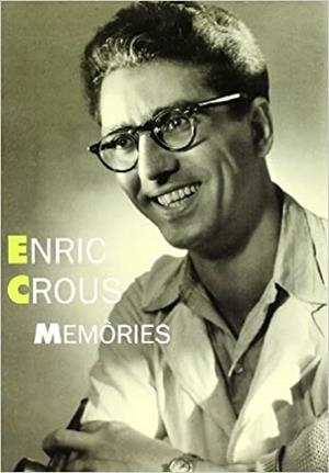 ENRIC CROUS : MEMORIES | 9788483348635 | CROUS VIDAL, ENRIC (1908-1987)
