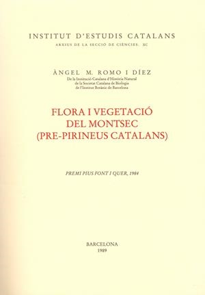 FLORA I VEGETACIÓ DEL MONTSEC | 9788472831377 | ROMO, ÀNGEL | Llibreria Online de Tremp