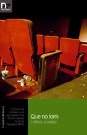 QUE NO TORNI I ALTRES CONTES | 9788497913454