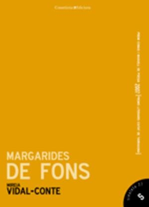 MARGARIDES DE FONS | 9788497913515 | VIDAL-CONTE, MIREIA