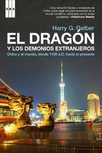 DRAGON Y LOS DEMONIOS EXTRANGEROS, EL | 9788498671377 | GELBER, HARRY G | Llibreria Online de Tremp