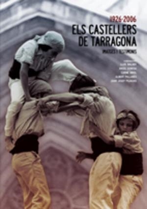 CASTELLERS DE TARRAGONA, ELS | 9788497913621