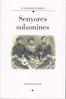 SENYORES SOLSONINES | 9788489751293 | GUARDIA, MARIA DOLORS
