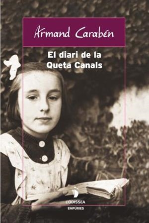 DIARI DE LA QUETA CANALS, EL | 9788497871709 | CARABEN,ARMAND | Llibreria Online de Tremp