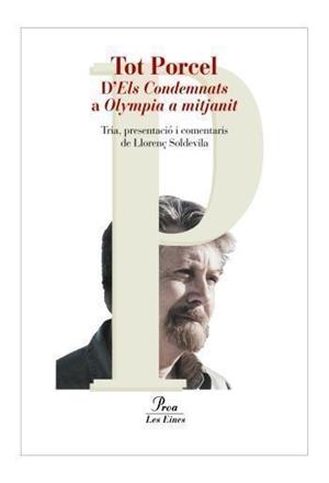 TOT PORCEL DELS CONDEMMATS A OLYMPIA A MITJANIT | 9788484370949 | PORCEL, BALTASAR