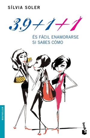 39+1+1 : ENAMORARSE ES FACIL, SI SABES COMO | 9788408076728 | SOLER, SILVIA (1961- ) | Llibreria Online de Tremp